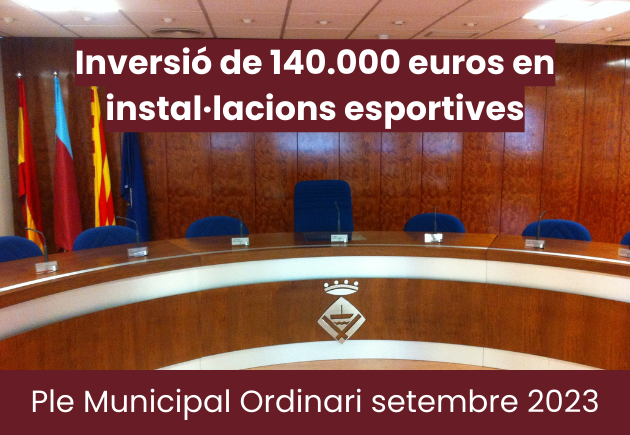 El Ple Municipal debatrà la inversió de 140.000 euros a equipaments esportius